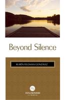 Beyond Silence